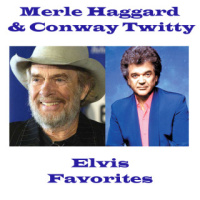 Merle Haggard - Elvis Favorites